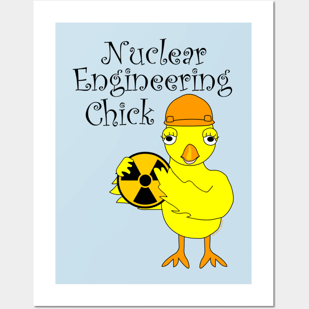 Nuclear Engineering Chick Wall Art by Barthol Graphics